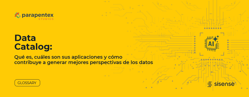 Data Catalog: qué es, cuáles son sus ventajas y sus aplicaciones