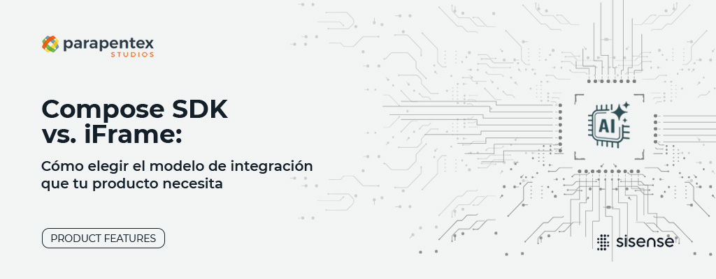 Compose SDK vs. iFrame: cómo elegir el modelo de integración que tu producto realmente necesita