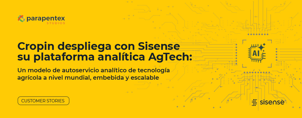 Cropin despliega con Sisense un autoservicio analítico de tecnología agrícola (AgTech) a nivel mundial